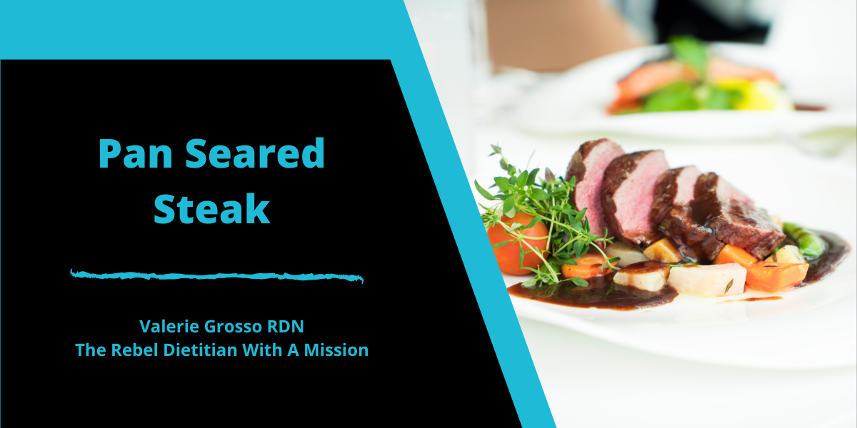 Blog Pan Seared Steak