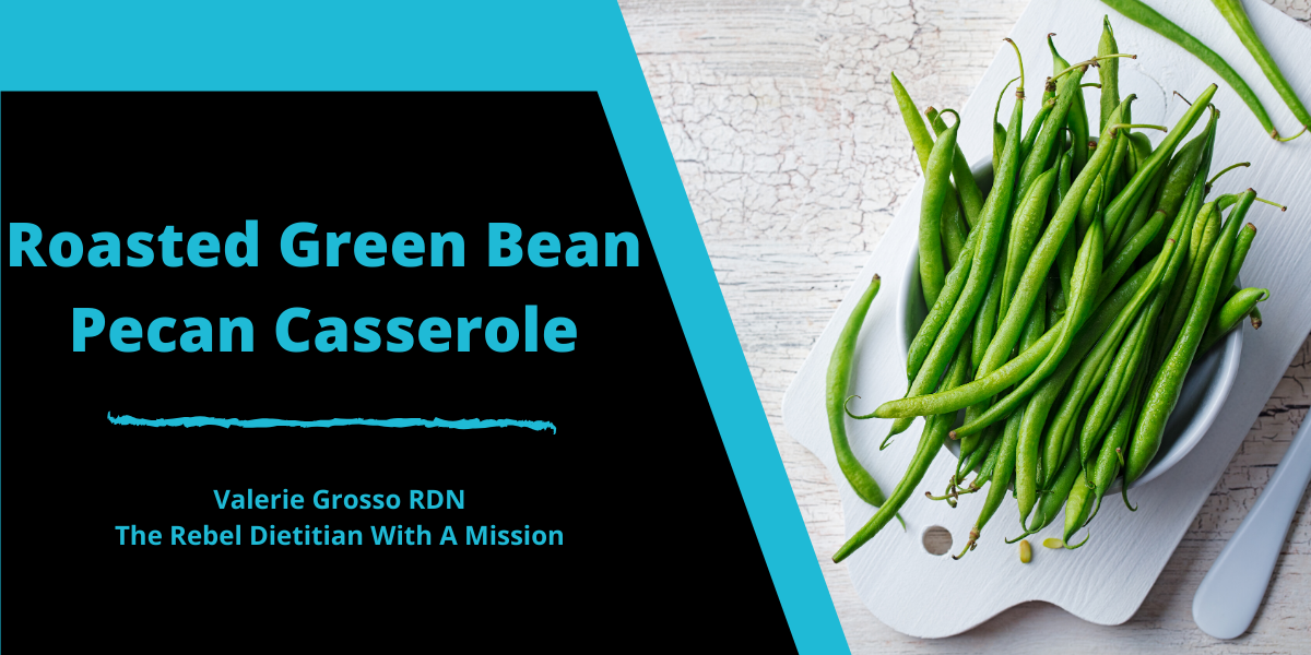 Blog Roasted Green Bean Pecan Casserole png
